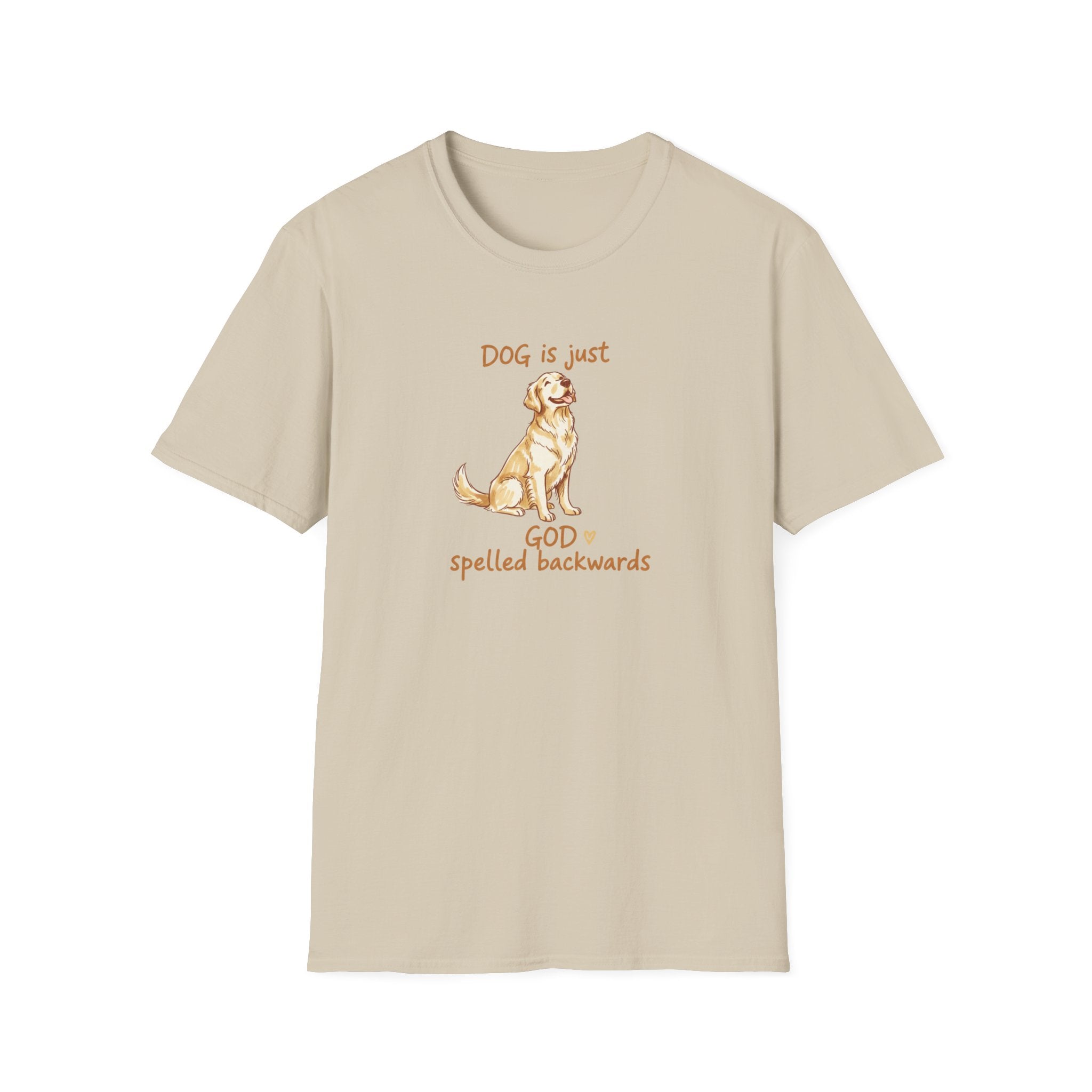 DOG is just God spelled Backwards T-Shirt