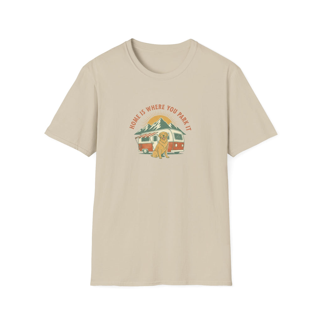 Home is Where You Park it T-Shirt