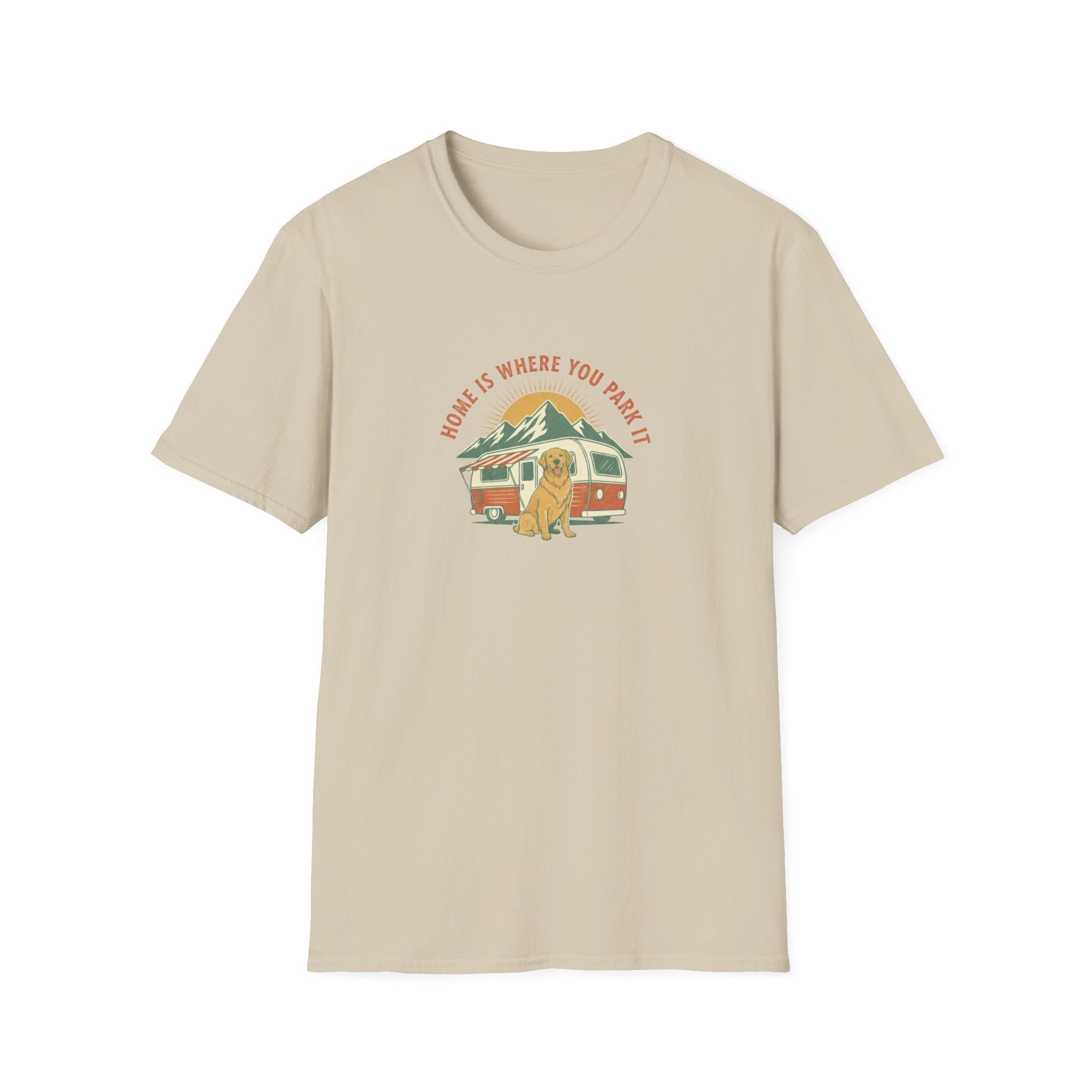 Home is Where You Park it T-Shirt