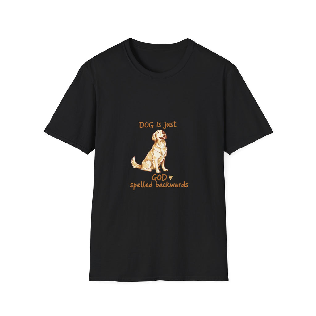 DOG is just God spelled Backwards T-Shirt