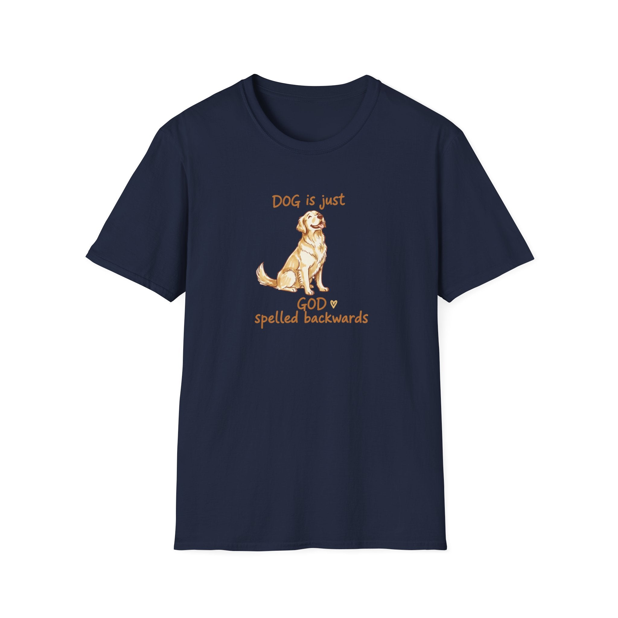 DOG is just God spelled Backwards T-Shirt