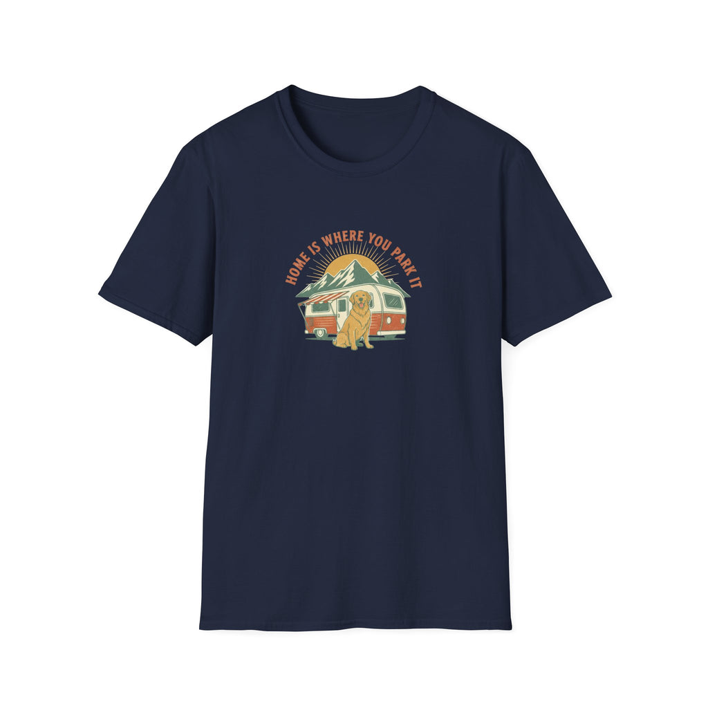 Home is Where You Park it T-Shirt