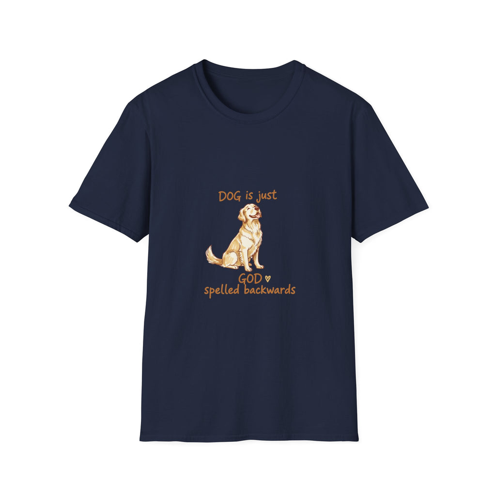DOG is just God spelled Backwards T-Shirt