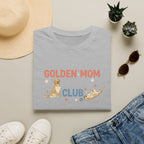 Golden Mom Club T-Shirt