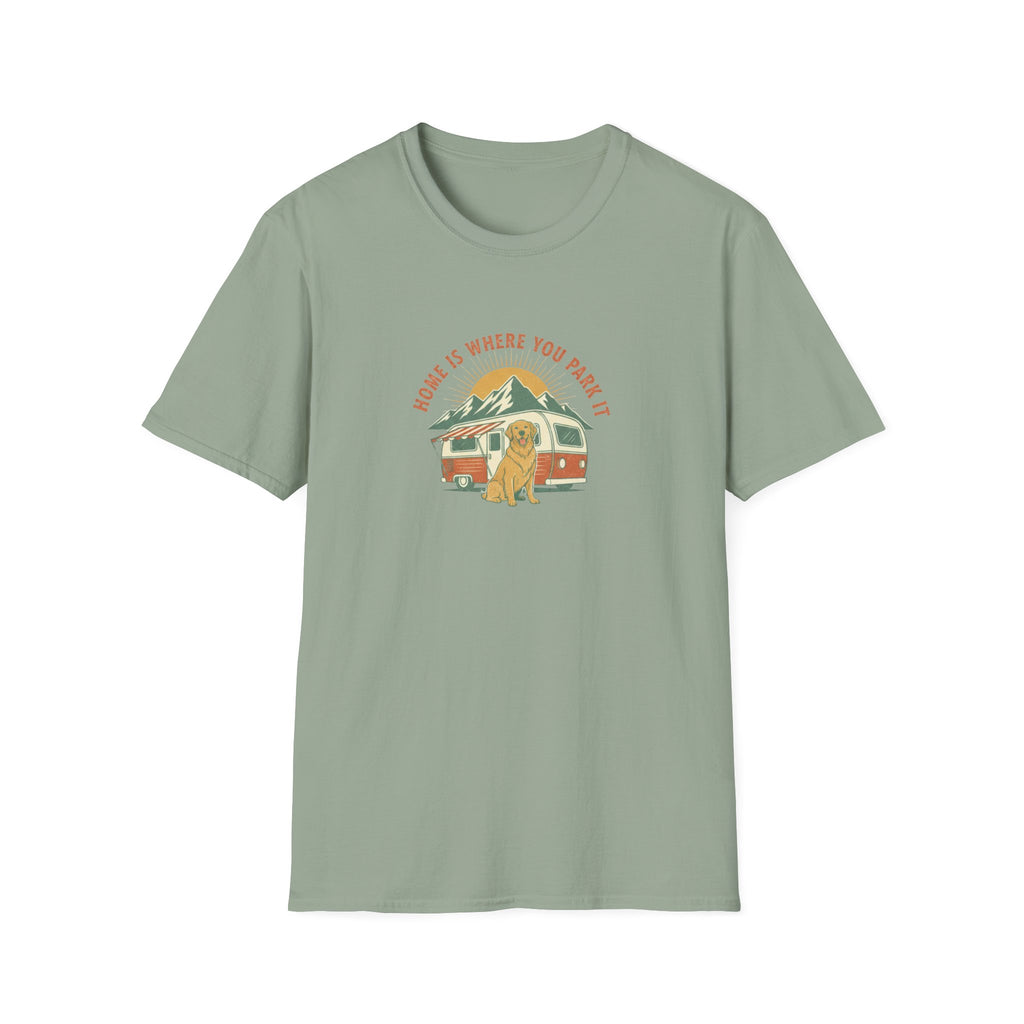Home is Where You Park it T-Shirt