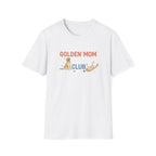 Golden Mom Club T-Shirt